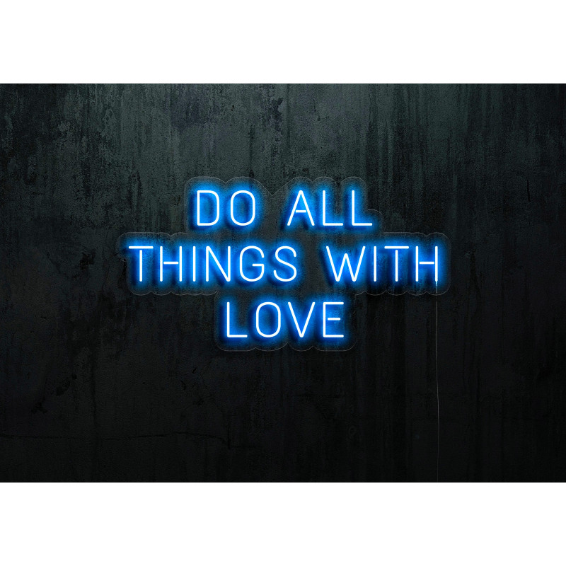 Carteles de Neón Led - Luces de neón "Do all things with love"